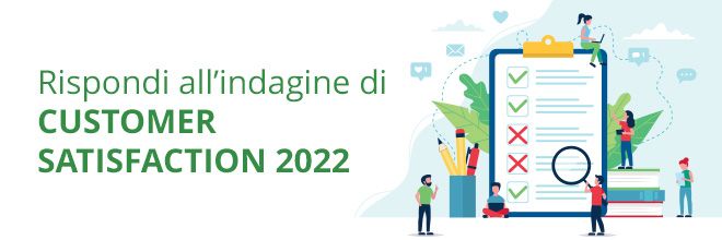 Indagine Customer Satusfaction 2022